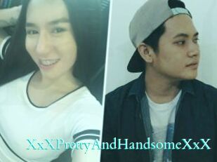 XxXPrettyAndHandsomeXxX