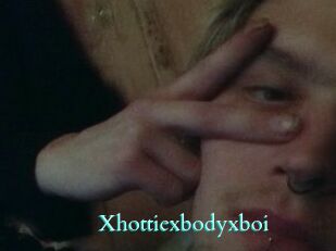 Xhottiexbodyxboi