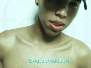 Yourboytoohotx