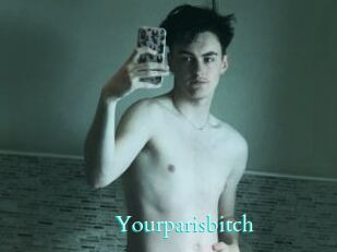 Yourparisbitch